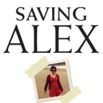 Saving Alex