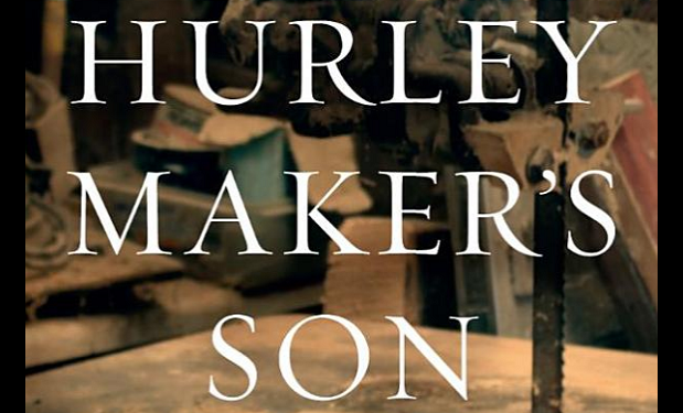 The Hurley Maker's Son by Patrick Deely