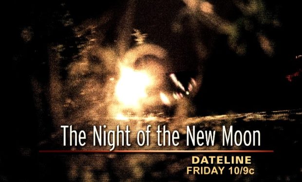 Night of the New Moon Dateline NBC